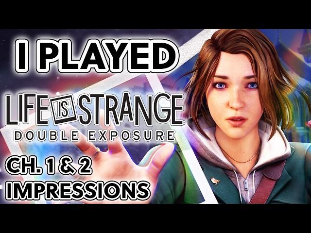 I Played Life is Strange: Double Exposure Early! (Spoiler-Free Impressions)