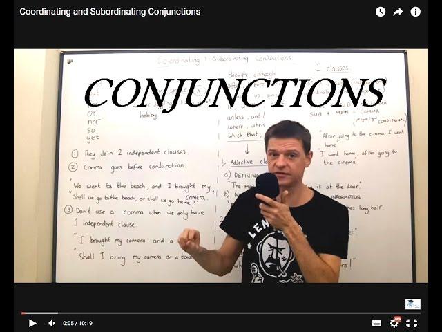 Coordinating and Subordinating Conjunctions