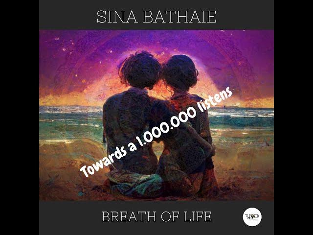 Sina Bathaie - Breath of Life (Original Mix) Chillout,Ethno Deep,Beautiful Track anatolia cafe