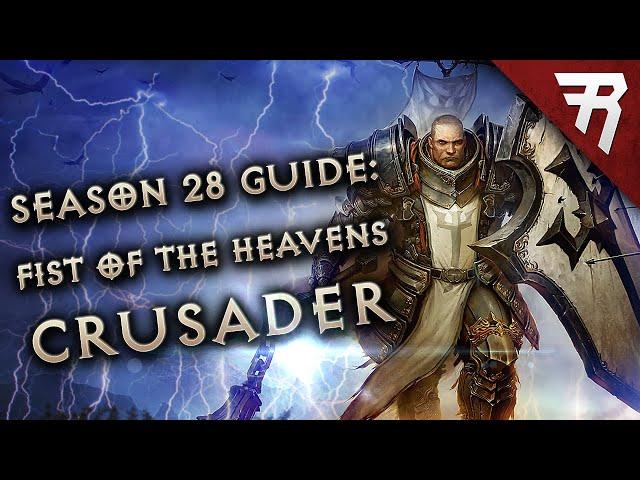 Diablo 3 Season 30 Crusader Fist of the Heavens Valor Build Guide (2.7.7)