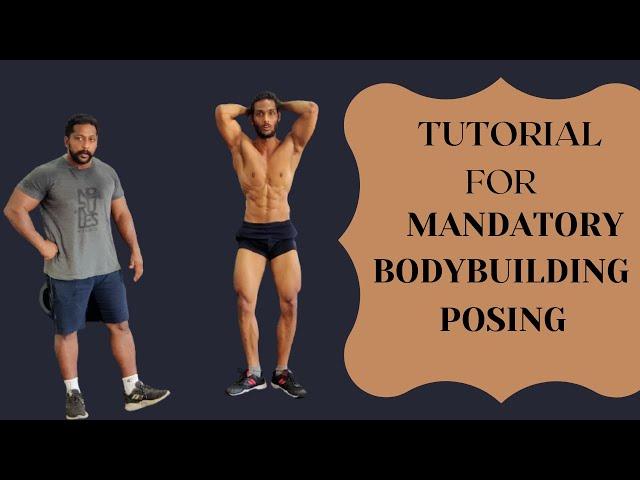 Tutorial For Mandatory Bodybuilding Posing in Tamil(தமிழ்)