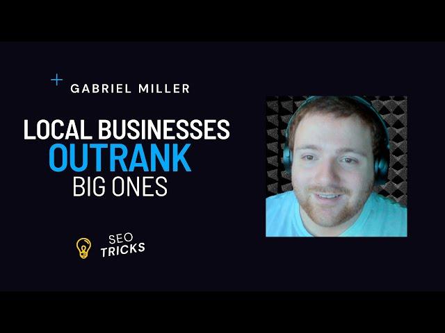 Watch this local SEO experts advice for small businesses: Gabriel Miller