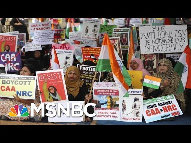 India’s Prime Minister Facing Severe Backlash Over Anti-Muslim Citizenship Law | All In | MSNBC