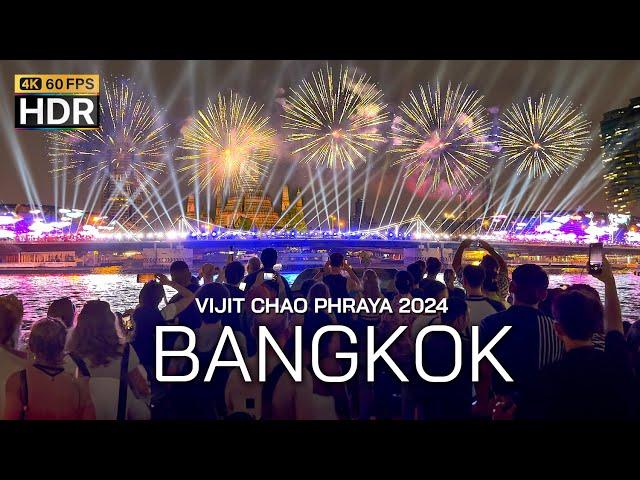  4K HDR | Vijit Chao Phraya 2024 lights show - Amazing Bangkok View at night