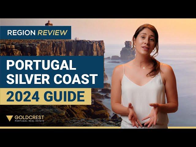 Why Portugal's Silver Coast is a Real Estate Paradise | Top Tips from Goldcrest