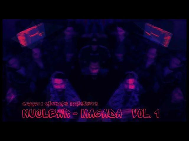 NUCLEAR BARS |@aaratirecords (MAGADABOYS) EP 1 Official M|V 2024