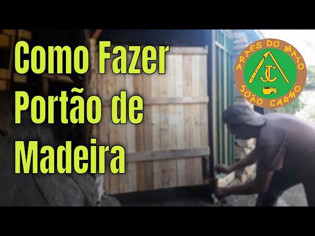 #Como #Fazer #Portão de #Madeira