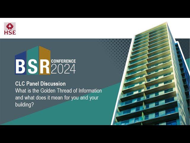 BSR Conference 2024 - What is the golden thread of information and what does it mean for you?