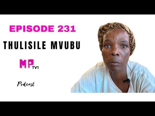 EPISODE 231 WAYEDAYISA UMZIMBA EHAMBA NOBHUTI WAKHE UKUZE BABHEME BADAYISA KONKE ABAKUSHIYELWA UMAMA