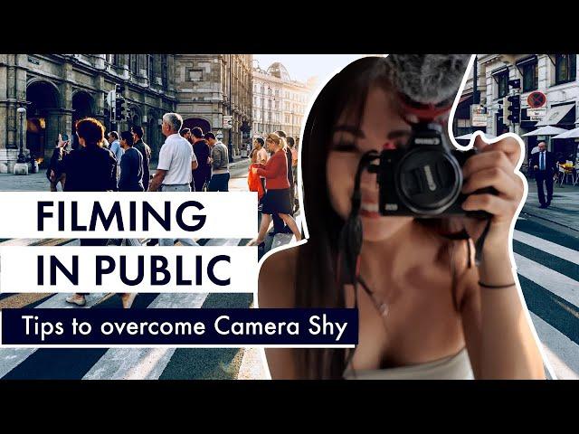 How to VLOG IN PUBLIC | Film in public | Tips to overcome camera shy