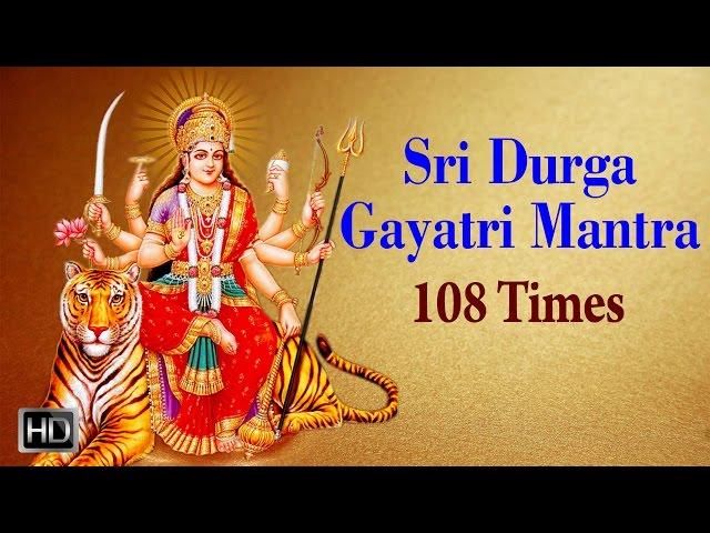 Durga Gayatri Mantra - Chanting 108 Times - Powerful Mantra for Success