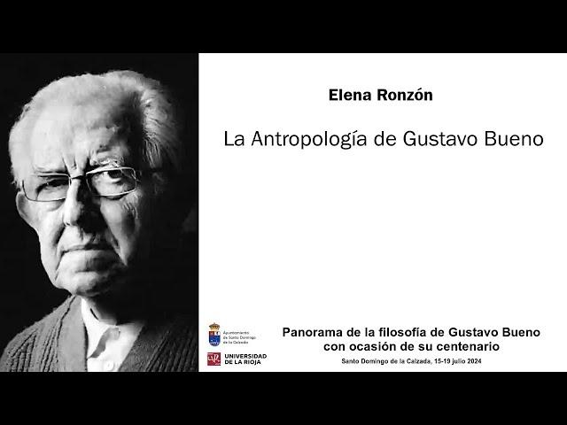 Elena Ronzón - La Antropología de Gustavo Bueno - SDC 2024