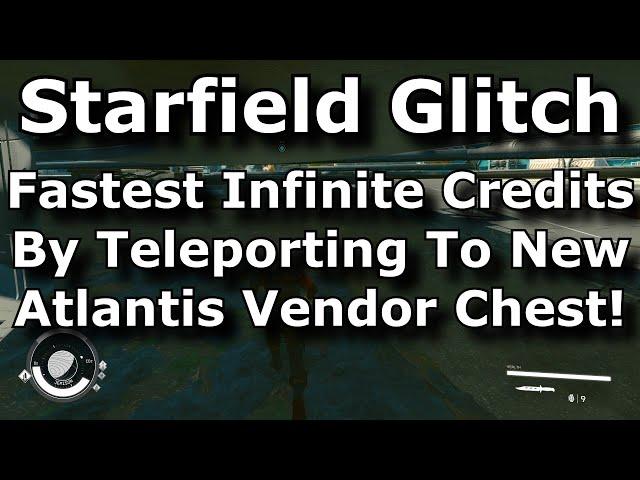 Starfield Fastest Infinite Credits Glitch By Teleporting To Vendor Chest! Unlimited Money Glitch!