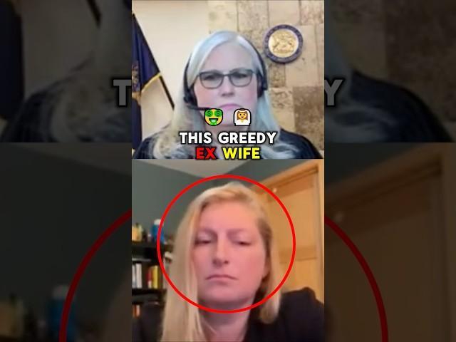 GREEDY Ex-Wife Wife Gets a SHOCK in Court! #shorts #courtroomdrama #karma