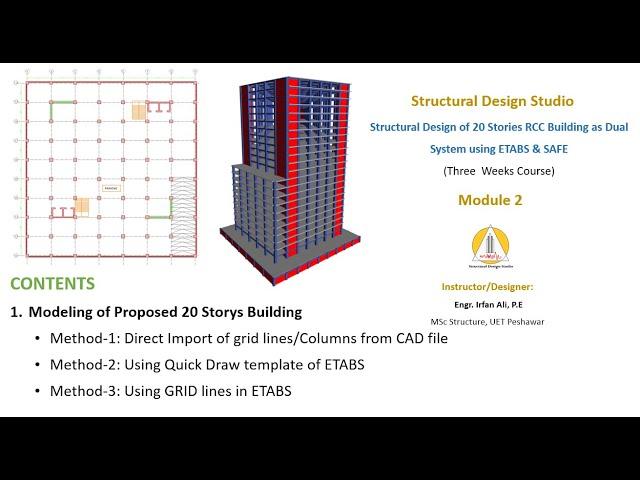 Module 2: Modeling of 20 Stories Dual System RC Building using Architectural Drawings