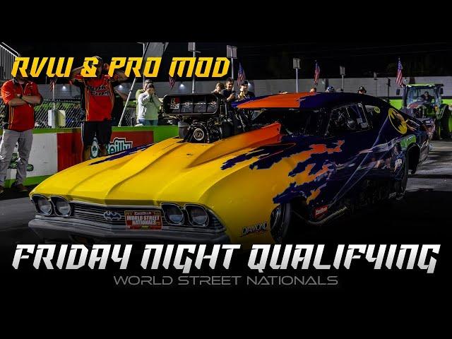 Friday Night Qualifying - Promod & Radial vs The World - World Street Nationals XXXI!