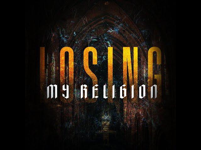 Losing My Religion: Down to the Core | Matt Roden