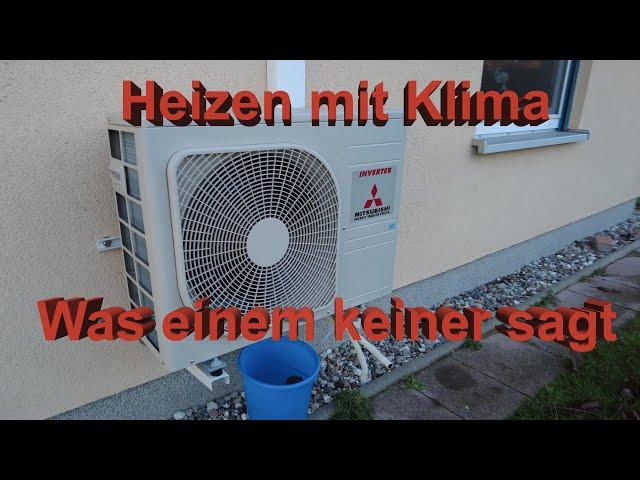 Was einem vorher Keiner sagt - Heizen mit Klimaanlage Mitsubishi Heavy Multi Split