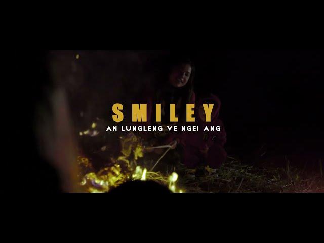 An lungleng ve ngei ang - Smiley Mizo ( Music Video )