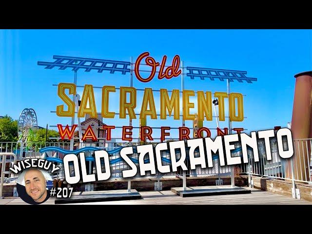 Exploring the historic district of Old Sacramento, California