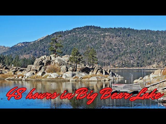 48 hours in Big Bear Lake (CA): a tourist's guide