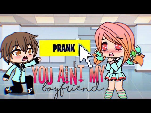 Best Boyfriend Prank Gone Wrong / Gacha Life / GLMM