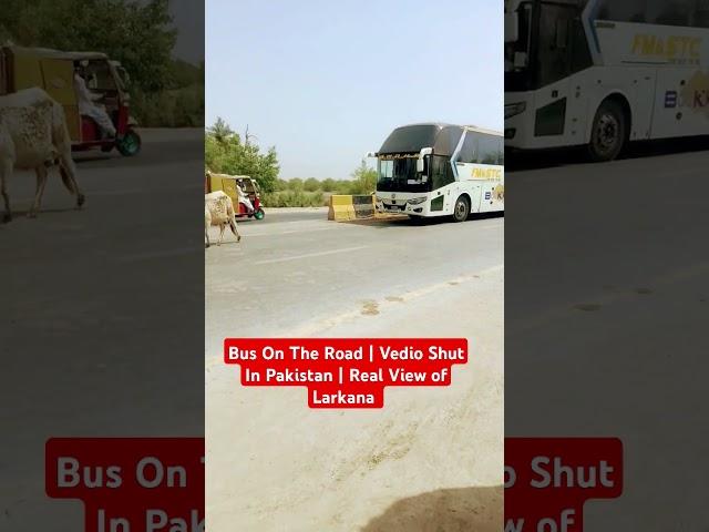 Vedio shut in pakistan Beautiful View of Larkana M9 Motorway #rafiq #transport #larkana #Motorway