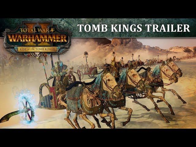 Total War: WARHAMMER 2 - Tomb Kings Trailer