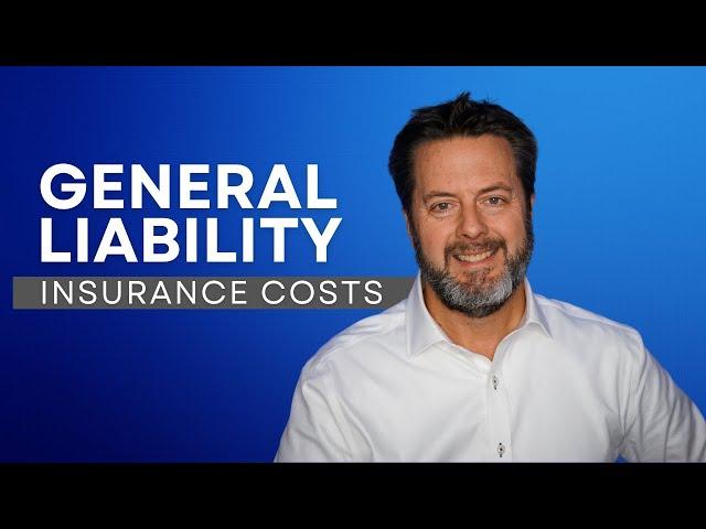 General Liability Insurance - How Much Does It Cost?