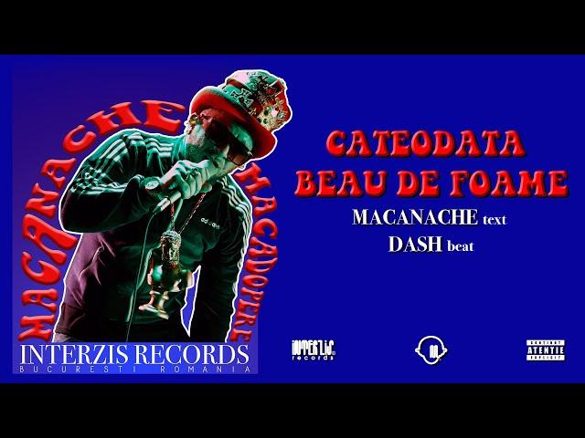 Macanache - Cateodata Beau De Foame