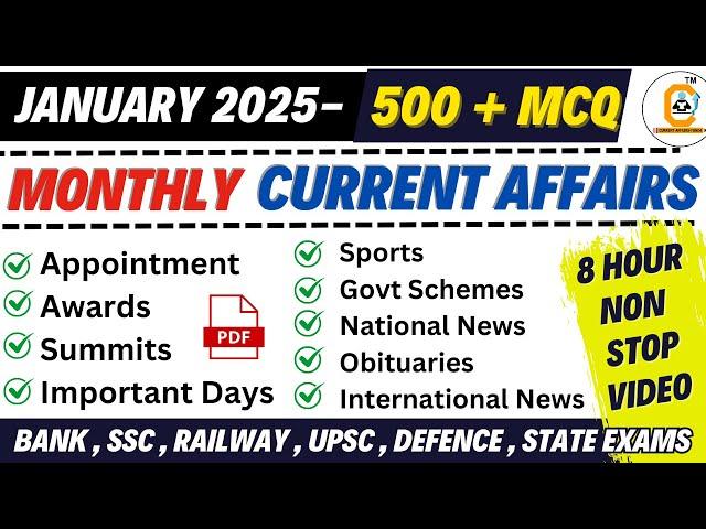 January 2025 Monthly Current Affairs 500 MCQ Marathon Class For All Govt Exams