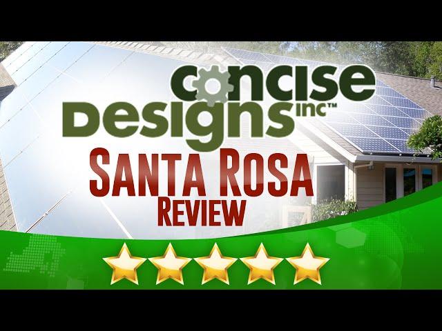 Concise Designs Review - Santa Rosa - (707) 526-5460