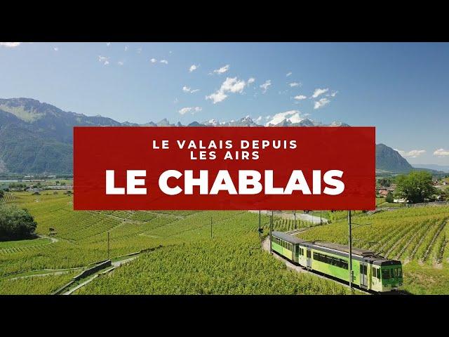 [Ep.21] Le Valais depuis les Airs / Le Chablais en été