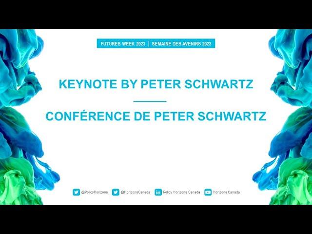 Keynote by Peter Schwartz | Futures Week 2023