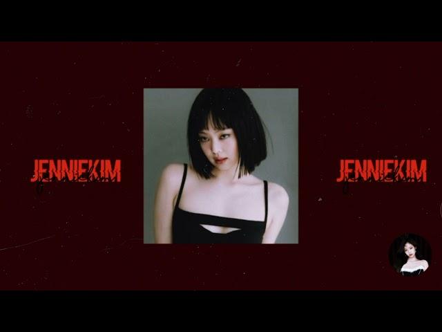 Songs that will make you want to be Jennie Kim  (baddie & main character vibes song playlist)