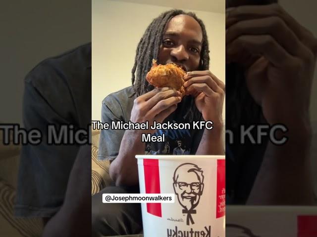 The Michael Jackson KFC meal 