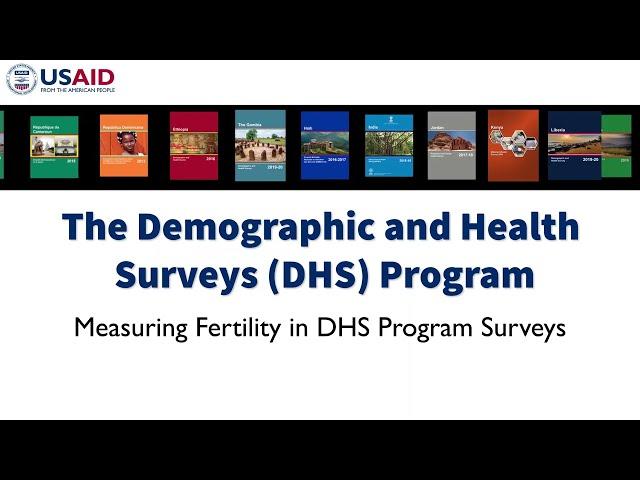 Measuring Fertility in DHS Program Surveys