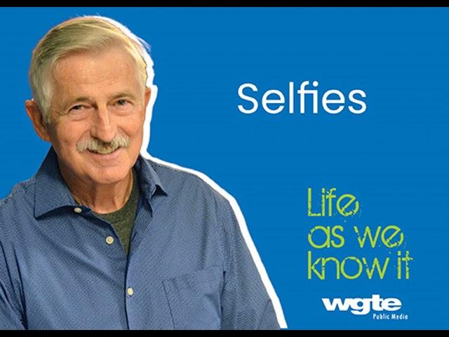 Selfies