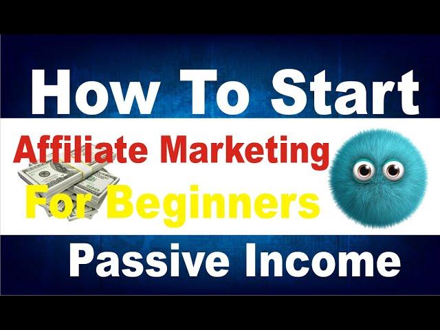 How To Start Affiliate Marketing For Beginners | Beginners Guild