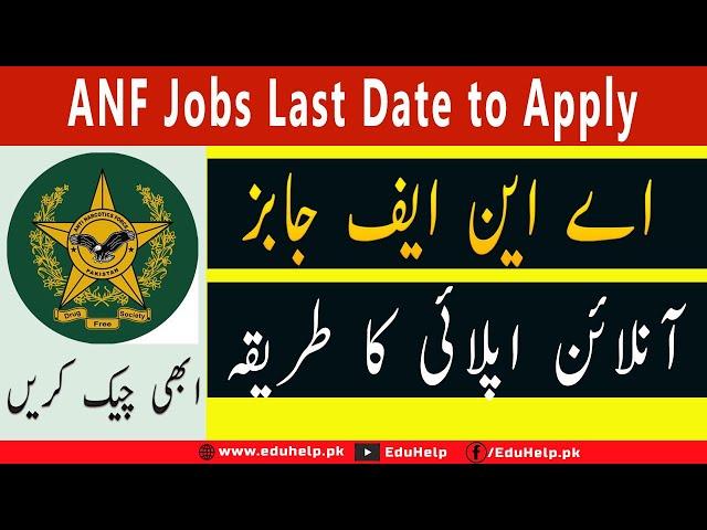 ANF Jobs 2022 Last Date to Apply