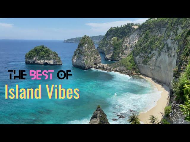 Island Vibes - Chill - Lounge - Coffee Shop - Deep House - Soundcloud Music to Dance