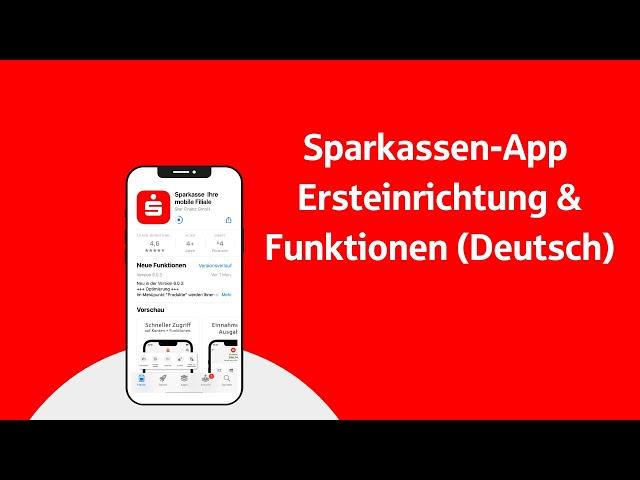 Sparkassen-App: Ersteinrichtung und Funktionen