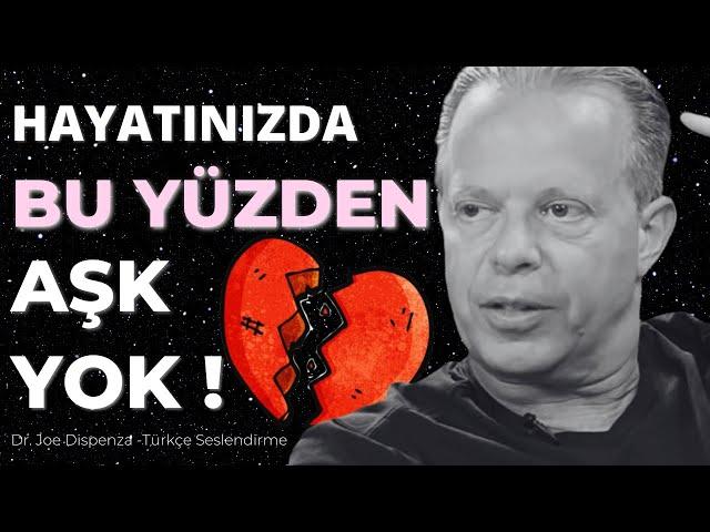 HOW DO YOU FIND YOUR SOULMATE? | Joe Dispenza Turkish Voice Over
