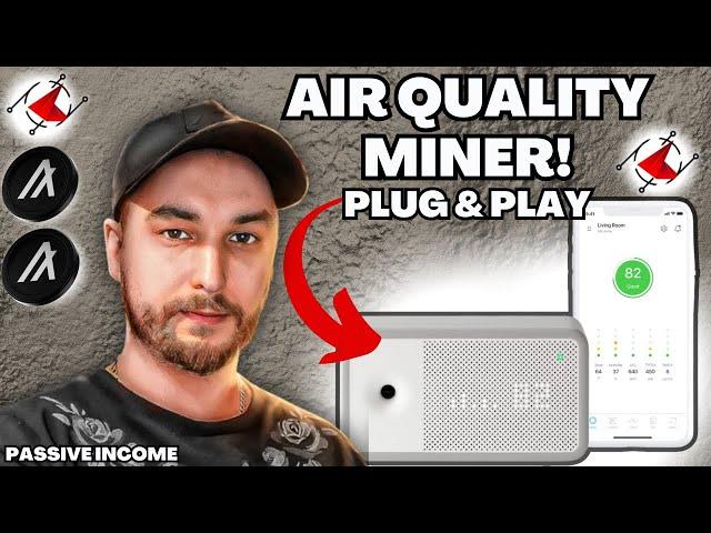 Plug & Play Crypto Air Quality Miner - PASSIVE INCOME 2024