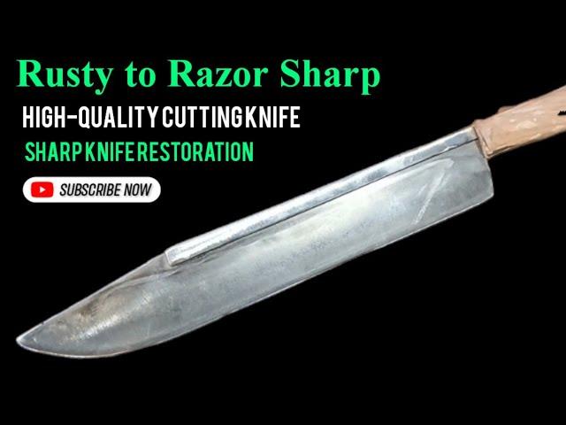 From Rust to Razor: Restoring a Massive Blade into a Precision Cutting Knife