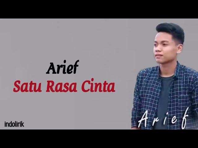 Arief - Satu Rasa Cinta | Lirik Lagu Indonesia