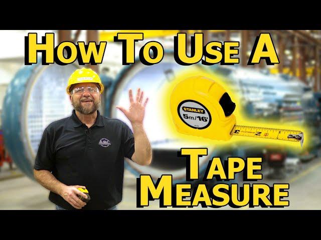 How to Use a Tape Measure