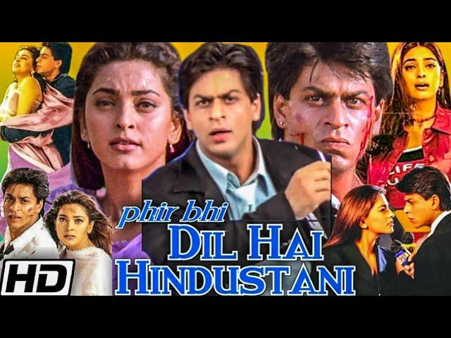 Phir Bhi Dil Hai Hindustani Full Movie (2000) | Shah Rukh Khan | Juhi Chawla | HD Review & Facts