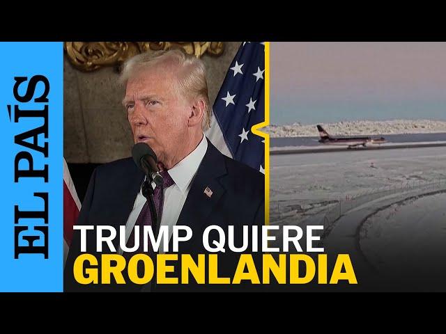 TRUMP: Groenlandia "es para el mundo libre" | EL PAÍS