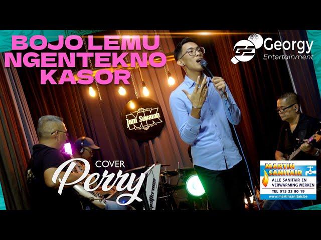 BOJO LEMU NGENTEKNO KASOR - PERRY [ GEORGY ENTERTAINMENT ]